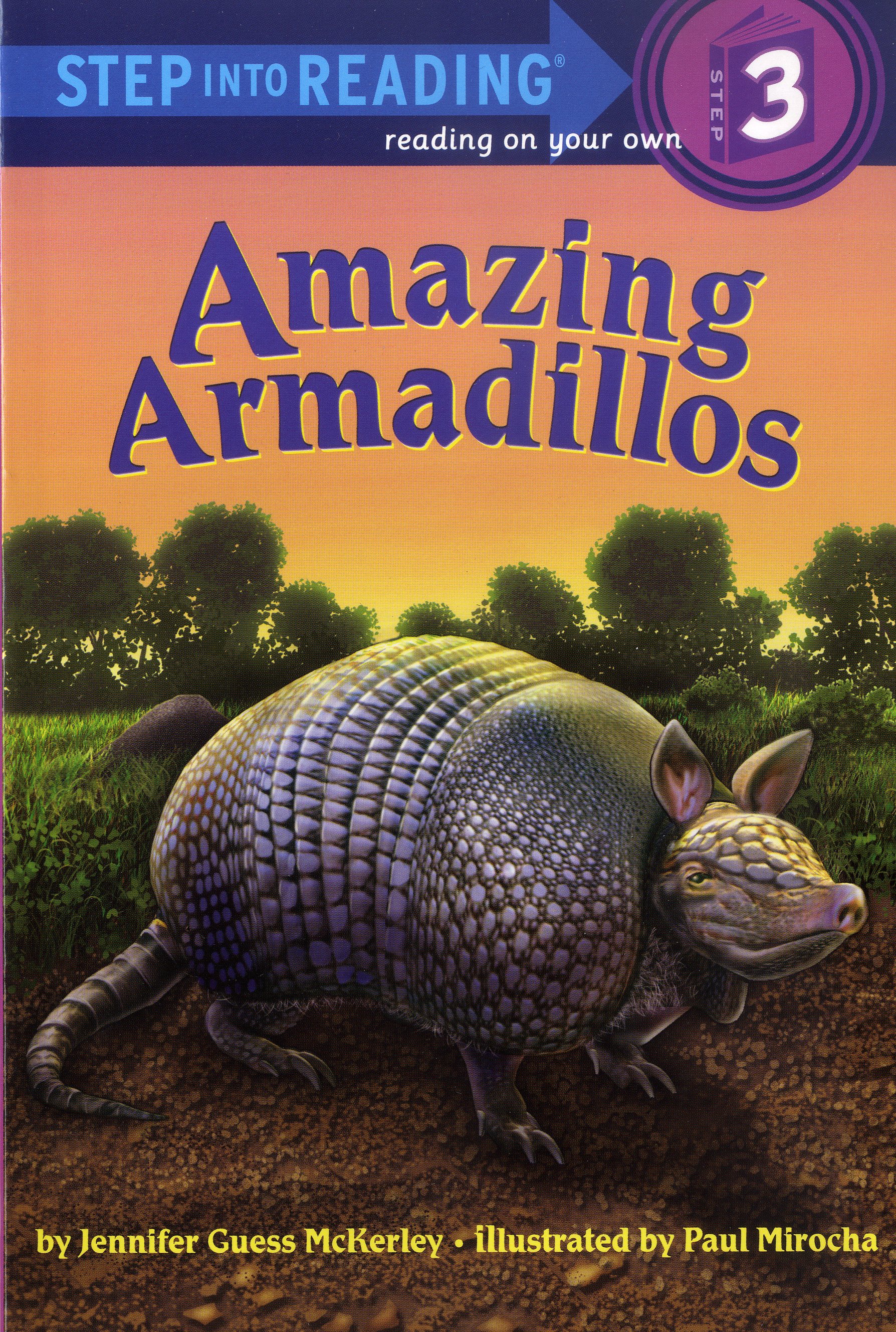 Thumnail : Step into Reading 3 Amazing Armadillos